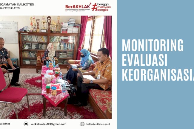 Monitoring Evaluasi Keorganisasian