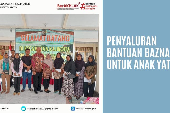 Penyaluran bantuan Baznas Untuk Anak Yatim