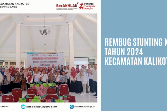 Rembug Stunting ke 2 Tahun 2024 Kecamatan Kalikotes