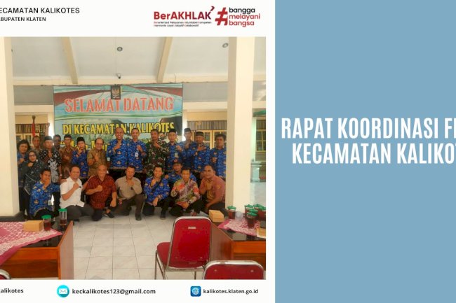 Rapat Koordinasi FKDM Kecamatan Kalikotes