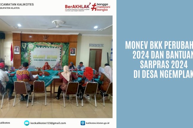Monev BKK Perubahan 2024 dan Bantuan Sarpras 2024 di Desa Ngemplak