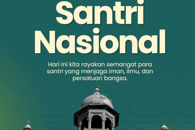 Selamat Memperingati Hari Santri 2025