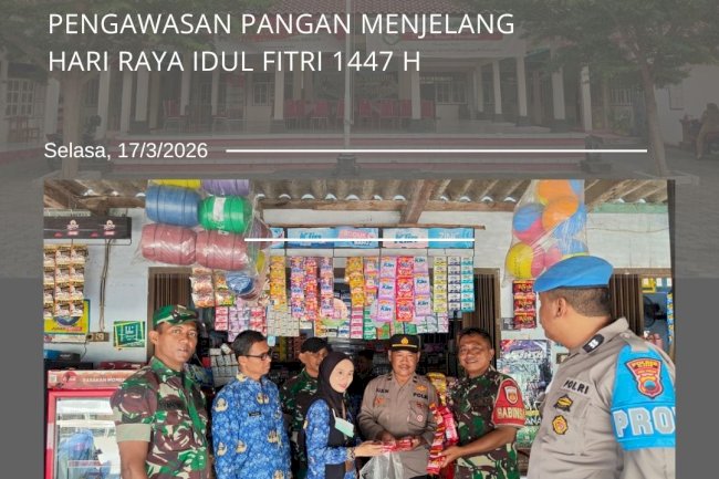 Pengawasan Pangan Menjelang Hari Raya Idul Fitri 1447 H