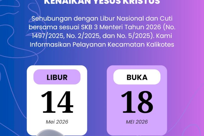 Pengumuman Libur dan Cuti Bersama Kenaikan Yesus Kristus