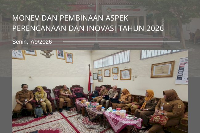 Monev dan Pembinaan Aspek Perencanaan dan Inovasi Tahun 2026