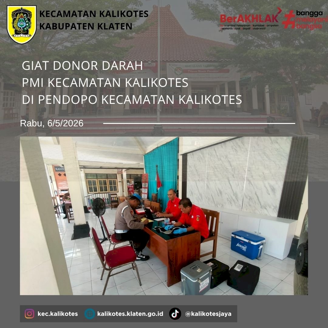 Giat Donor Darah PMI Kecamatan Kalikotes di Pendopo Kecamatan Kalikotes