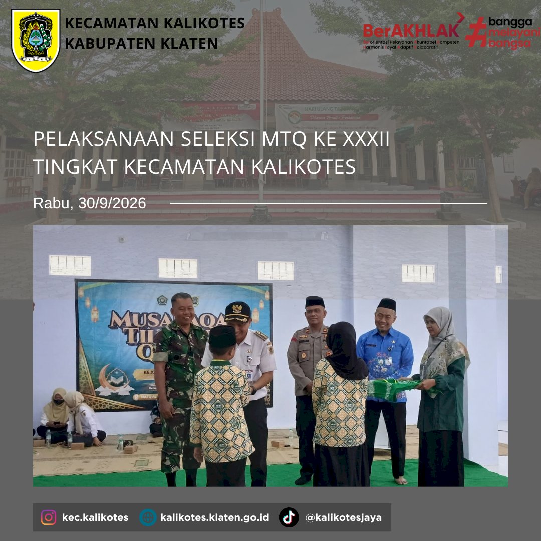 Pelaksanaan Seleksi MTQ Ke-XXXII Tingkat Kecamatan Kalikotes