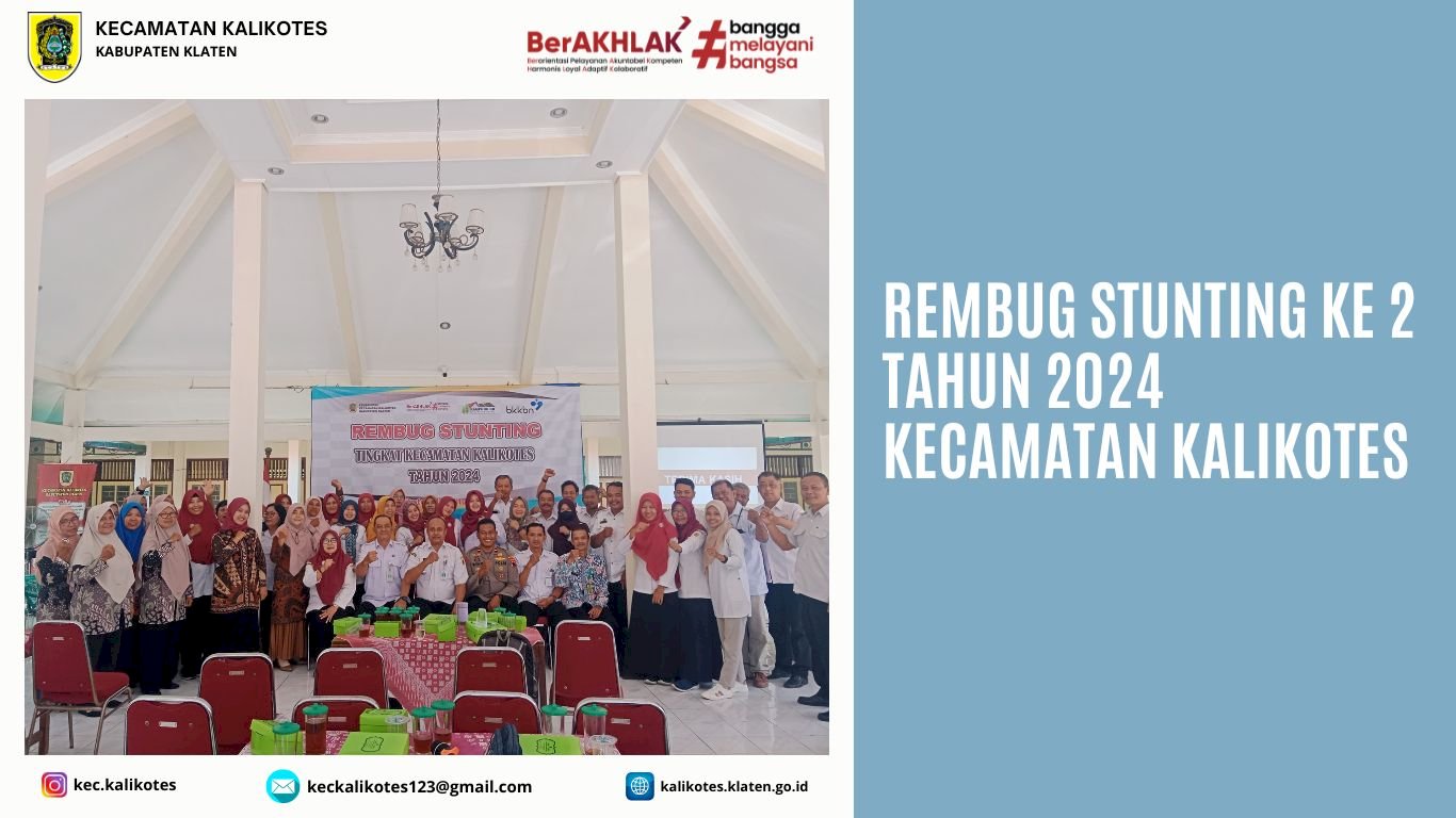 Rembug Stunting ke 2 Tahun 2024 Kecamatan Kalikotes