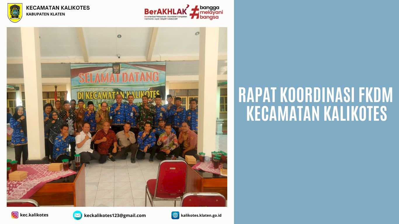 Rapat Koordinasi FKDM Kecamatan Kalikotes