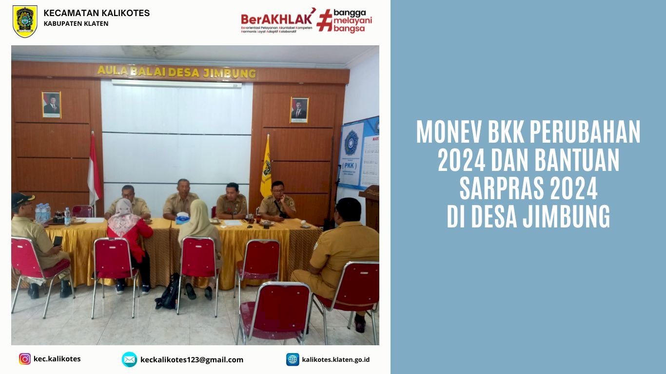 Monev BKK Perubahan 2024 dan Bantuan Sarpras 2024 di Desa Jimbung