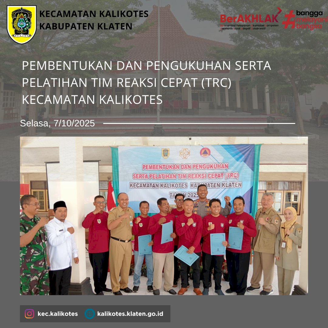 Pengukuhan Tim Reaksi Cepat (TRC) Kecamatan Kalikotes