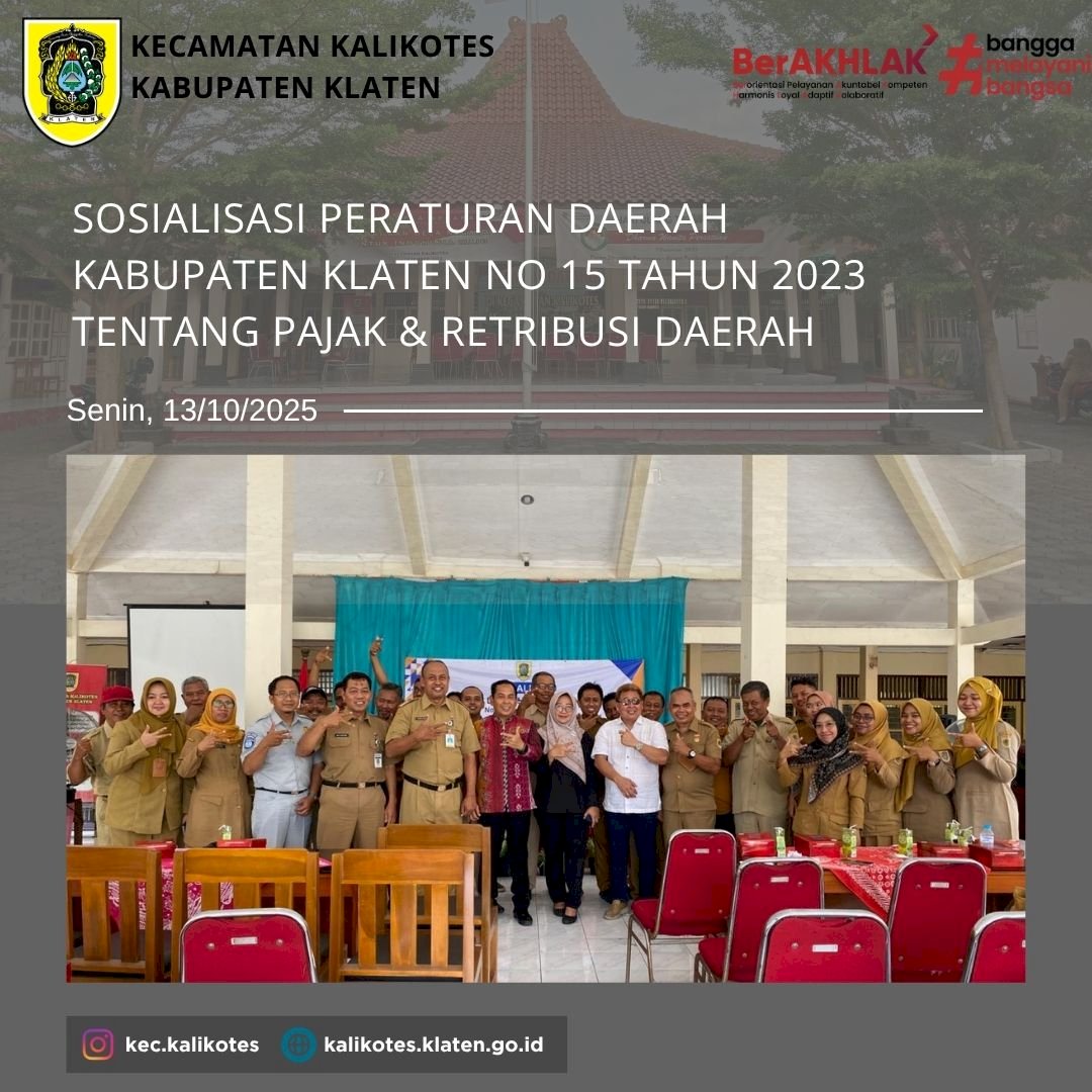 Sosialisasi Peraturan Daerah Kabupaten Klaten No. 15 Tahun 2023 tentang Pajak Daerah & Retribusi Daerah