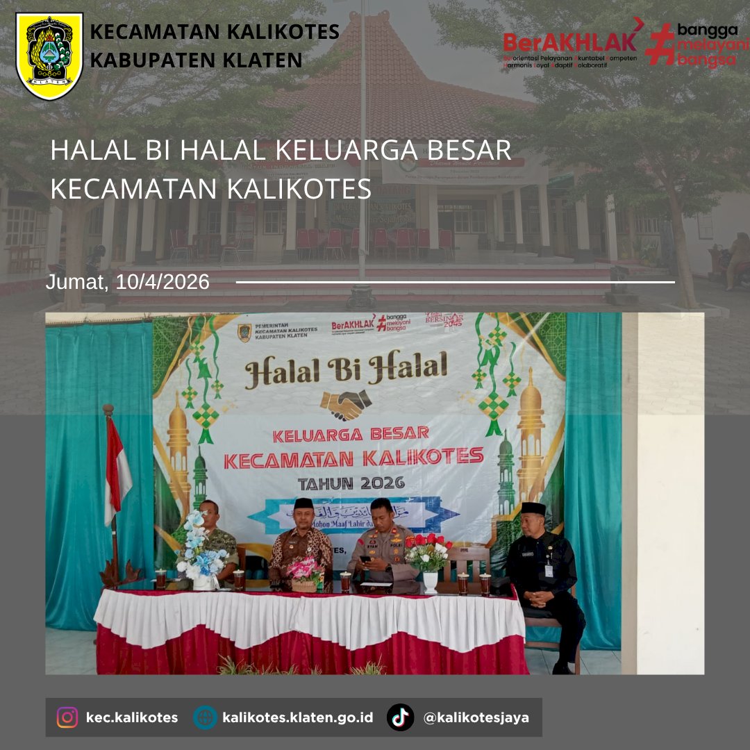 Halal Bi Halal Keluarga Besar Kecamatan Kalikotes